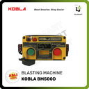 Blasting Machine KOBLA BM500D